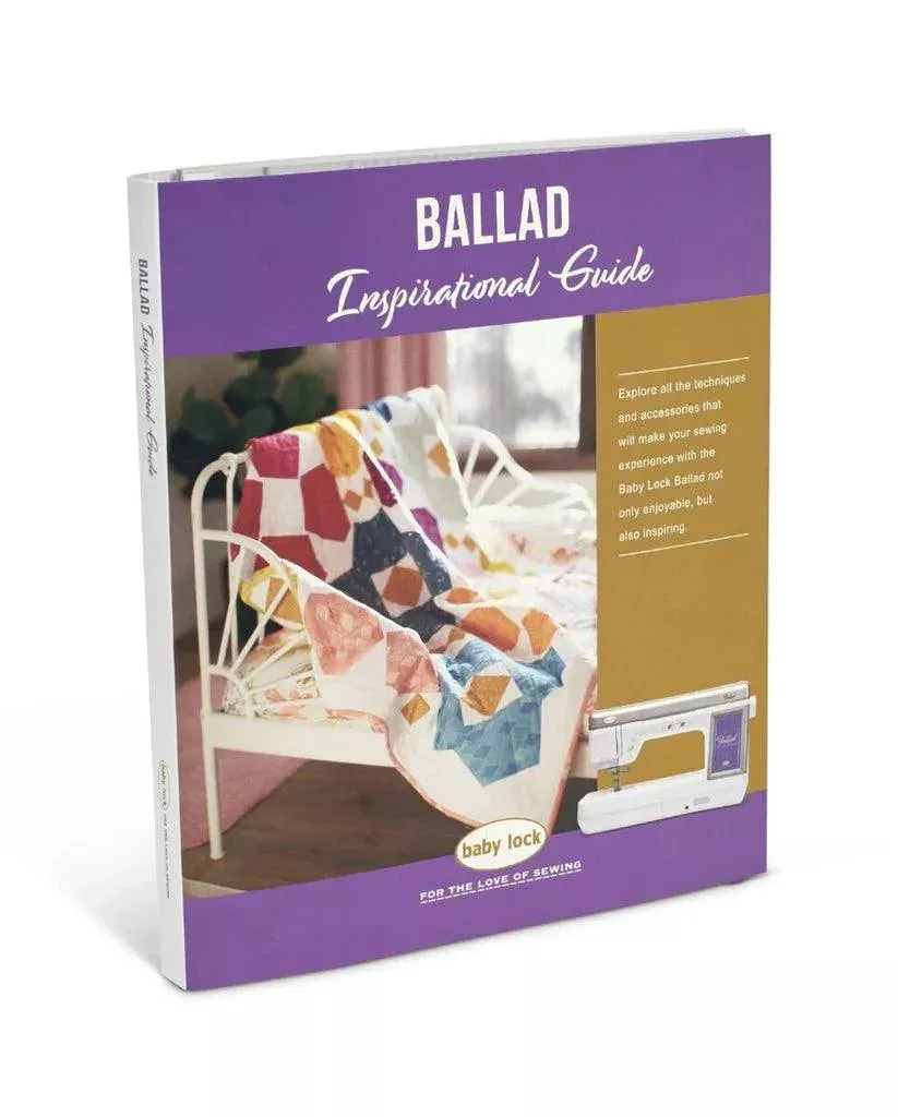 Baby Lock Ballad Inspiration Guide