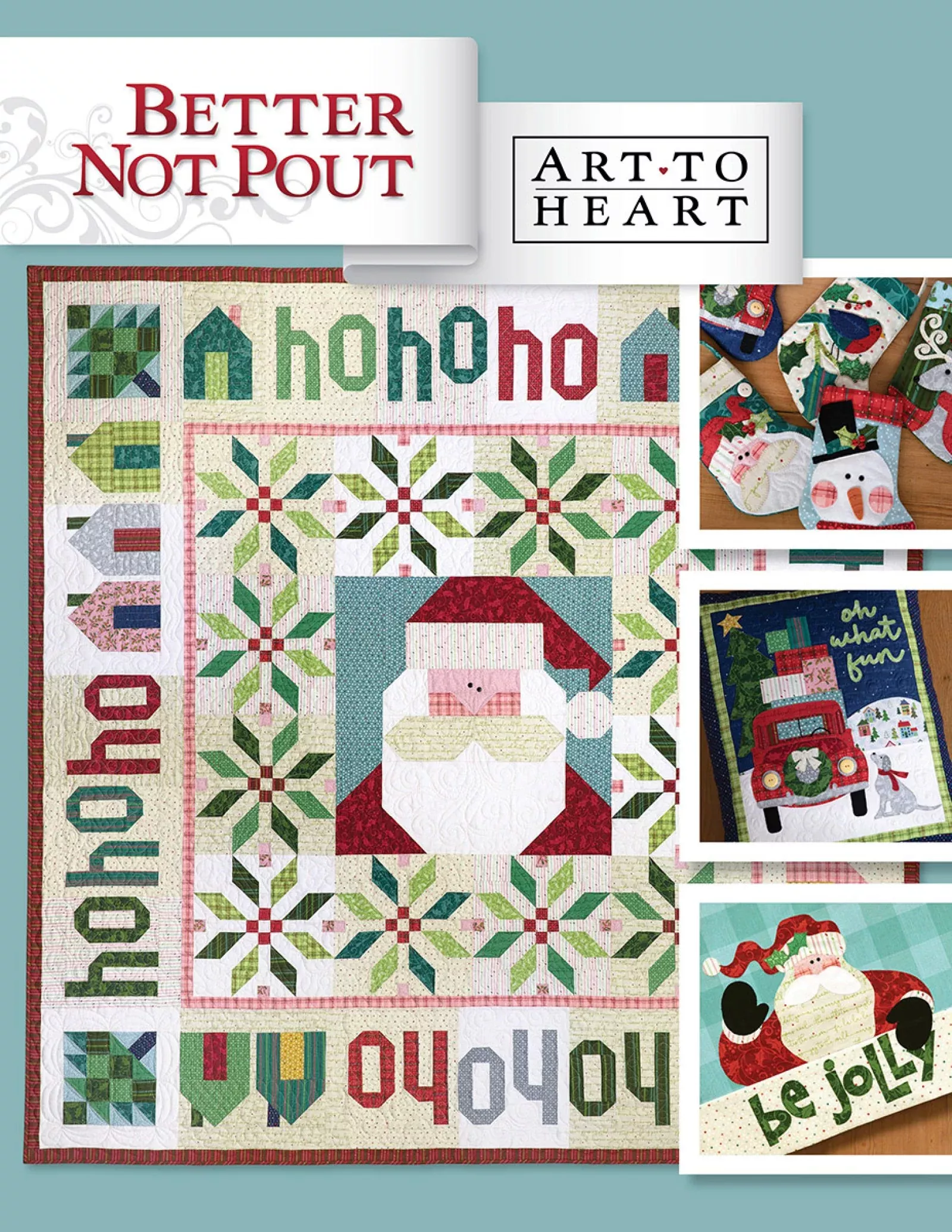 Better Not Pout Quilt Pattern Book by Nancy Halvorsen of Art to Heart