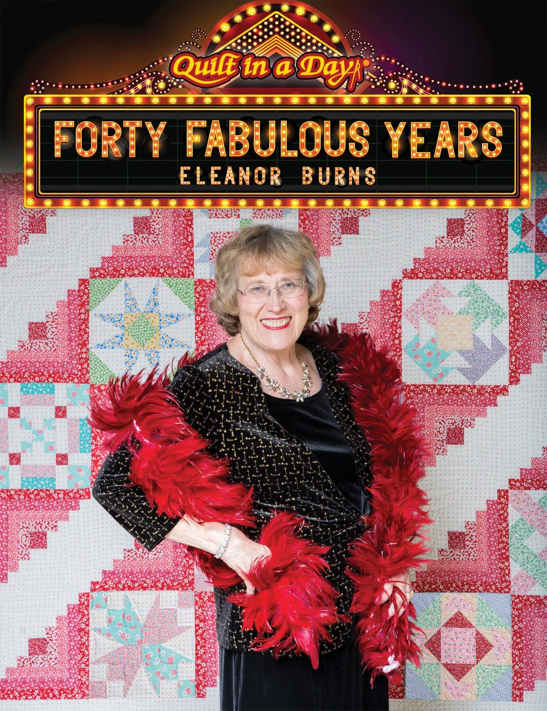 Forty Fabulous Years Quilt Pattern Book by Eleanor Burns for Quilt In A Day - Dings & Dents