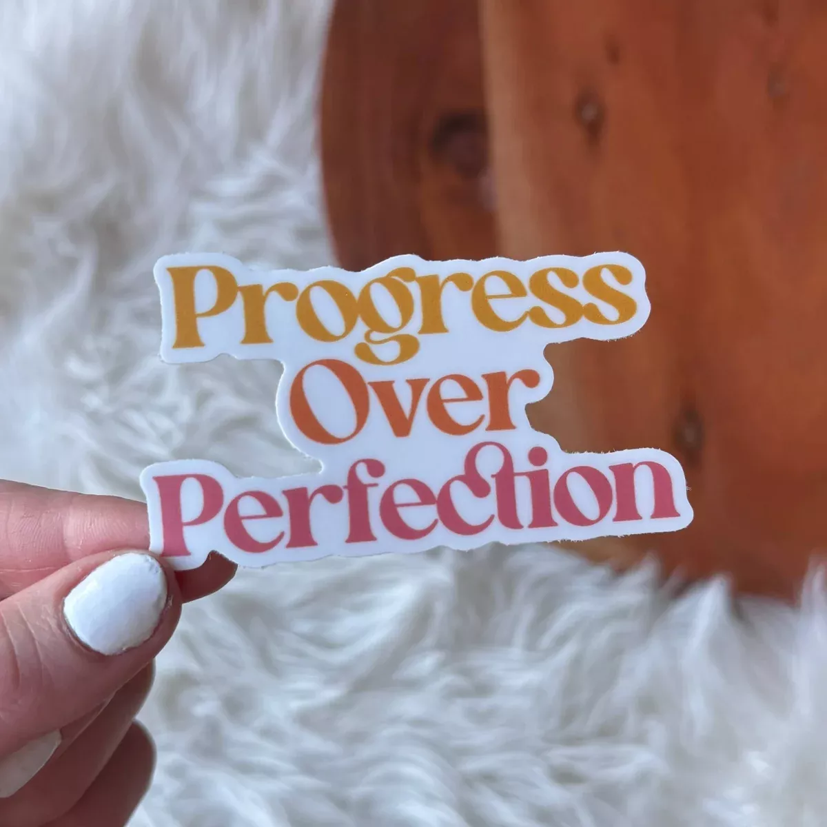 Progress Over Perfection Text Sticker