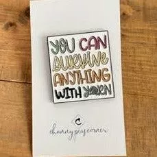 You Can Survive Anything With Yarn Enamel Pin